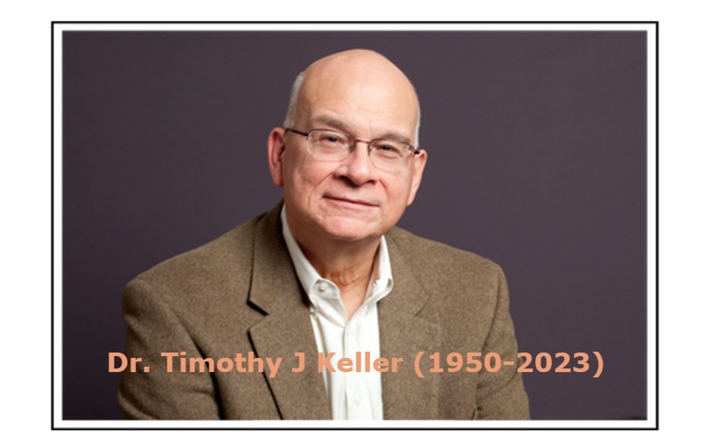 Christian pastor Tim Keller now with his Savior